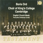 Choir of Kings College, Cambridge / Boris Ord